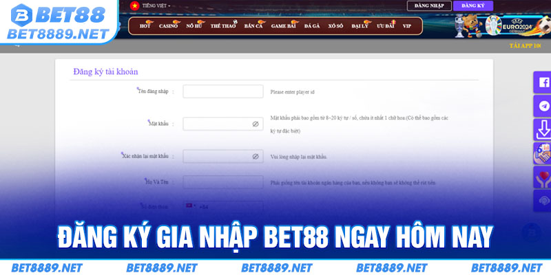 Đăng ký gia nhập bet88 ngay hôm nay 