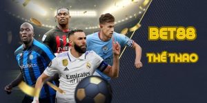 Sơ lược thông tin về sảnh thể thao của Bet88